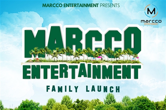 Marcco Entertainment Family Launch